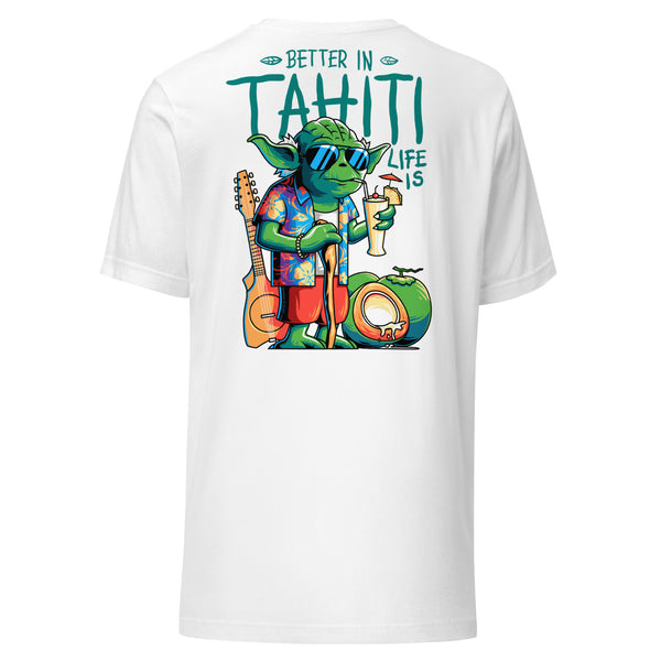 Better in Tahiti (Back Print)